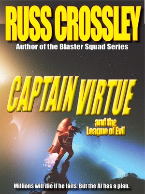 cover image of Captain Virtue and the League of Evil
